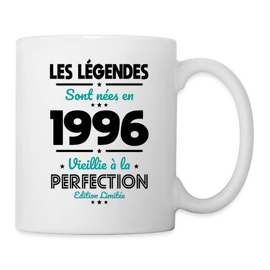 Mug anniversaire blanc femme 30 ans – Les légendes sont nées en 1996 - blanc