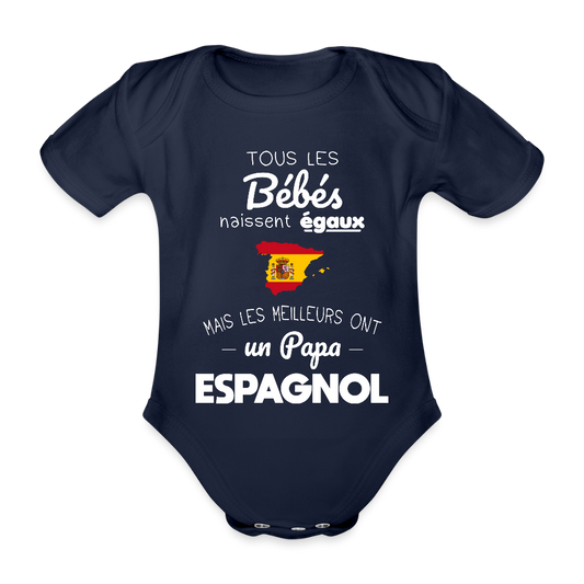 Body Bébé bio manches courtes - Les Meilleurs Ont Un Papa Espagnol - marine foncé