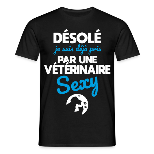 T-shirt Homme - Je suis pris par une vétérinaire sexy - noir