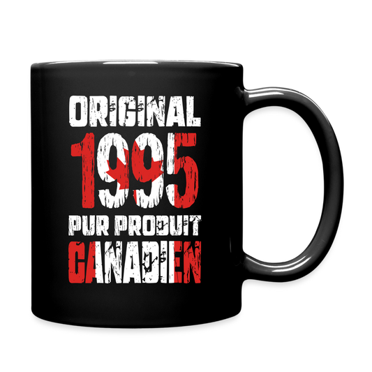 Mug uni - Anniversaire 30 Ans - Original 1995 - Pur produit Canadien - noir