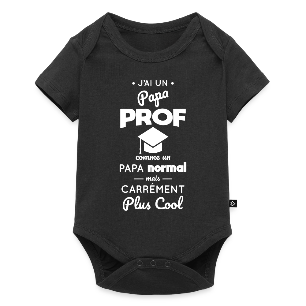 Body Bébé bio manches courtes - J'ai un papa prof - noir