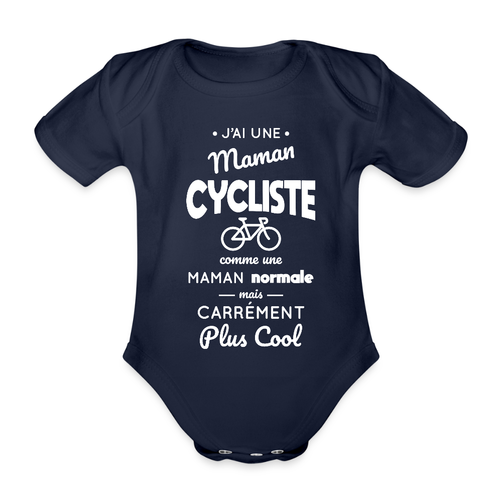 Body Bébé bio manches courtes - J'ai une maman cycliste - marine foncé