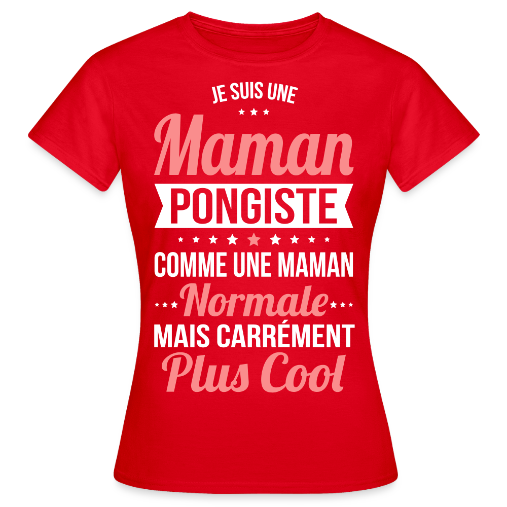T-shirt Femme - Maman pongiste plus cool - rouge
