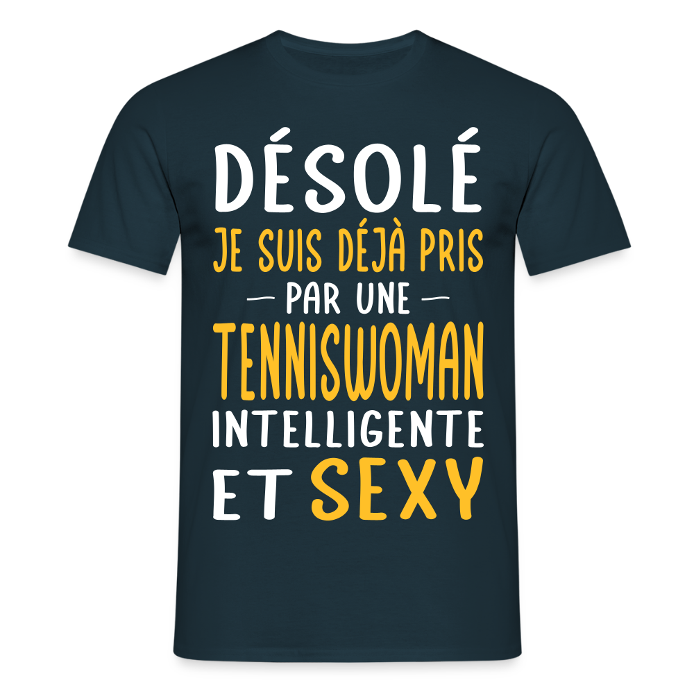 T-shirt Homme - Je suis pris par une tenniswoman intelligente et sexy - marine