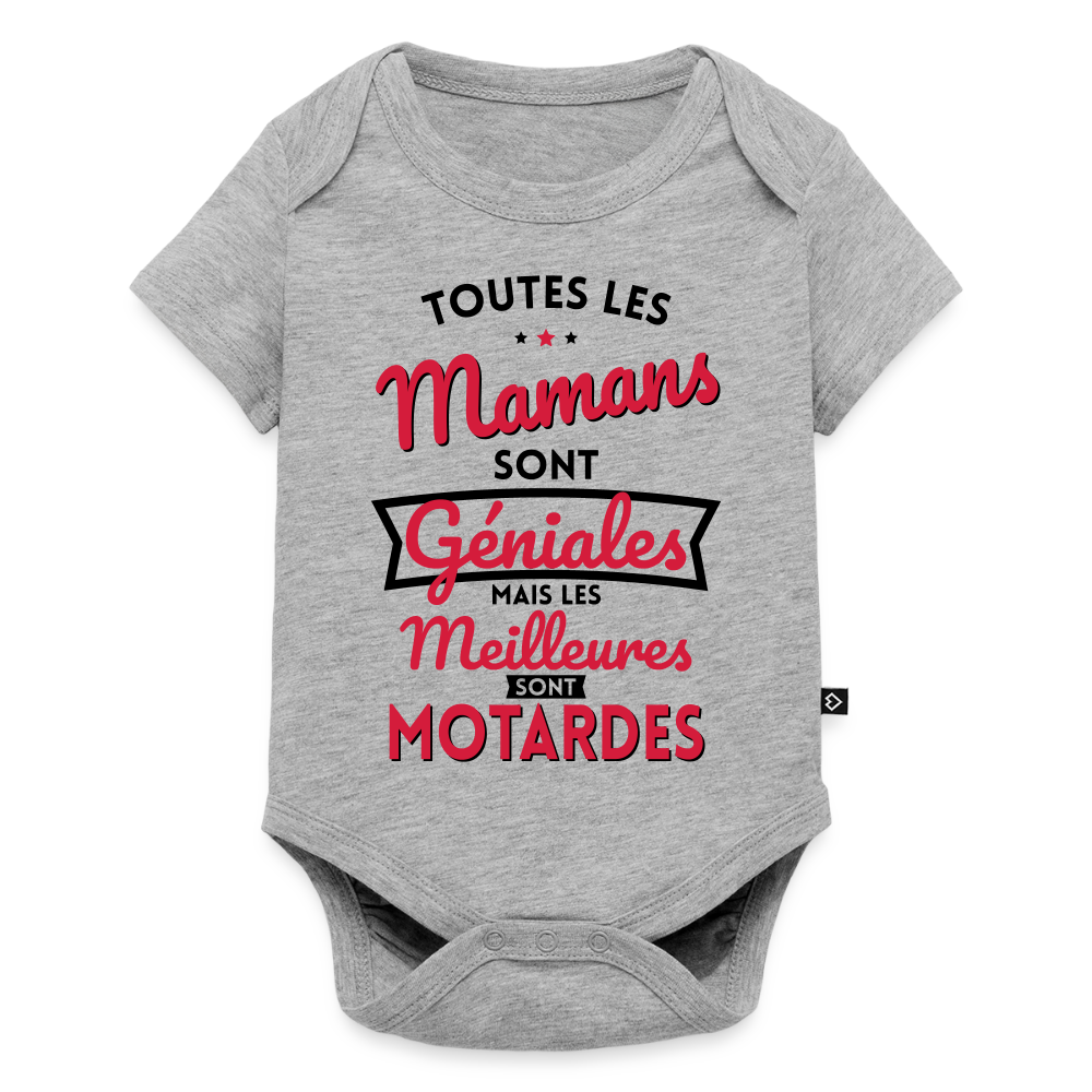 Body Bébé bio manches courtes - Mamans géniales - Les meilleures sont motardes - gris chiné