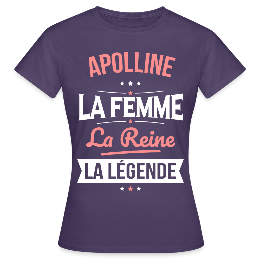 T-shirt Femme - Apolline - la Femme - la Reine - la Légende - violet foncé