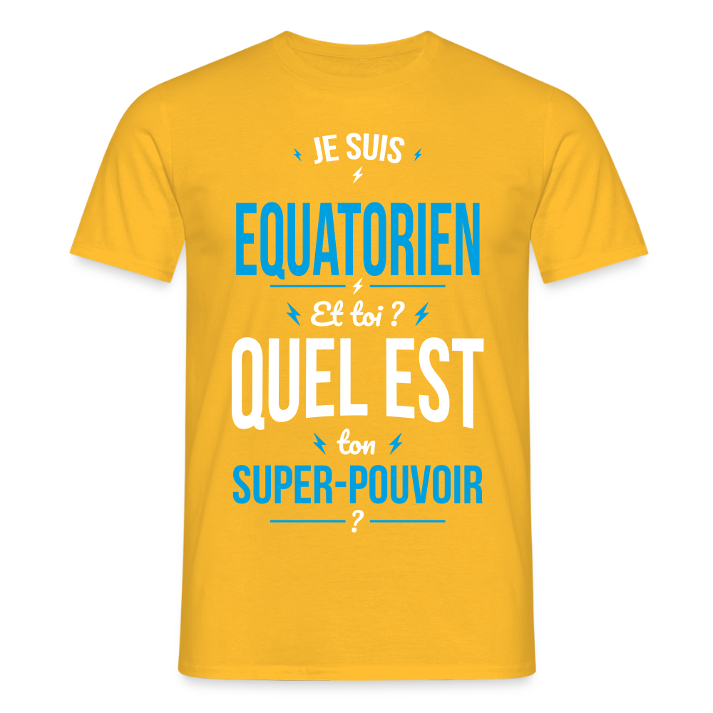 T-shirt Homme - Je suis Equatorien - Super-pouvoir - jaune