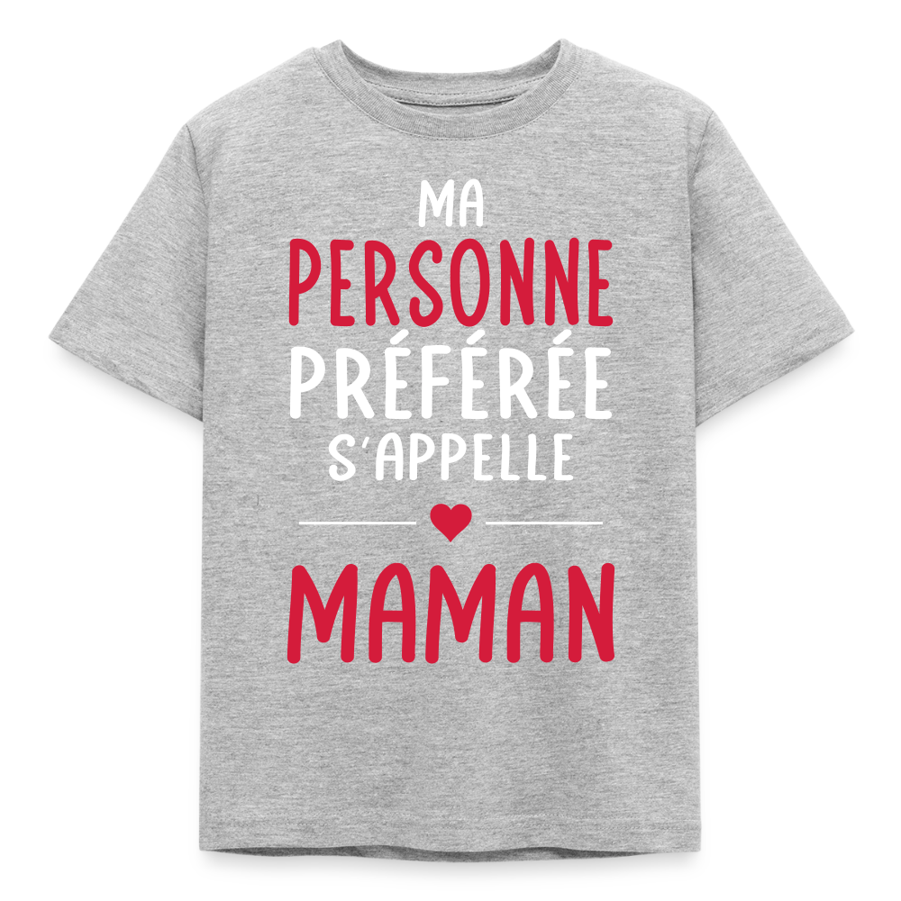 T-shirt enfant - Ma personne préférée s'appelle Maman - gris chiné
