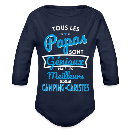 Body Bébé bio manches longues - Papas géniaux - Les meilleurs sont camping-caristes - marine foncé