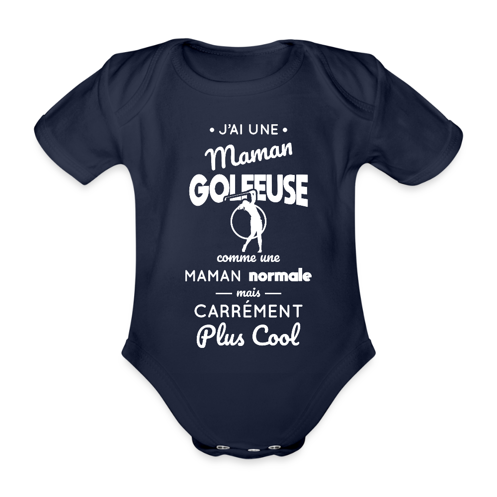 Body Bébé bio manches courtes - J'ai une maman golfeuse - marine foncé