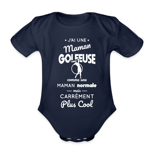 Body Bébé bio manches courtes - J'ai une maman golfeuse - marine foncé