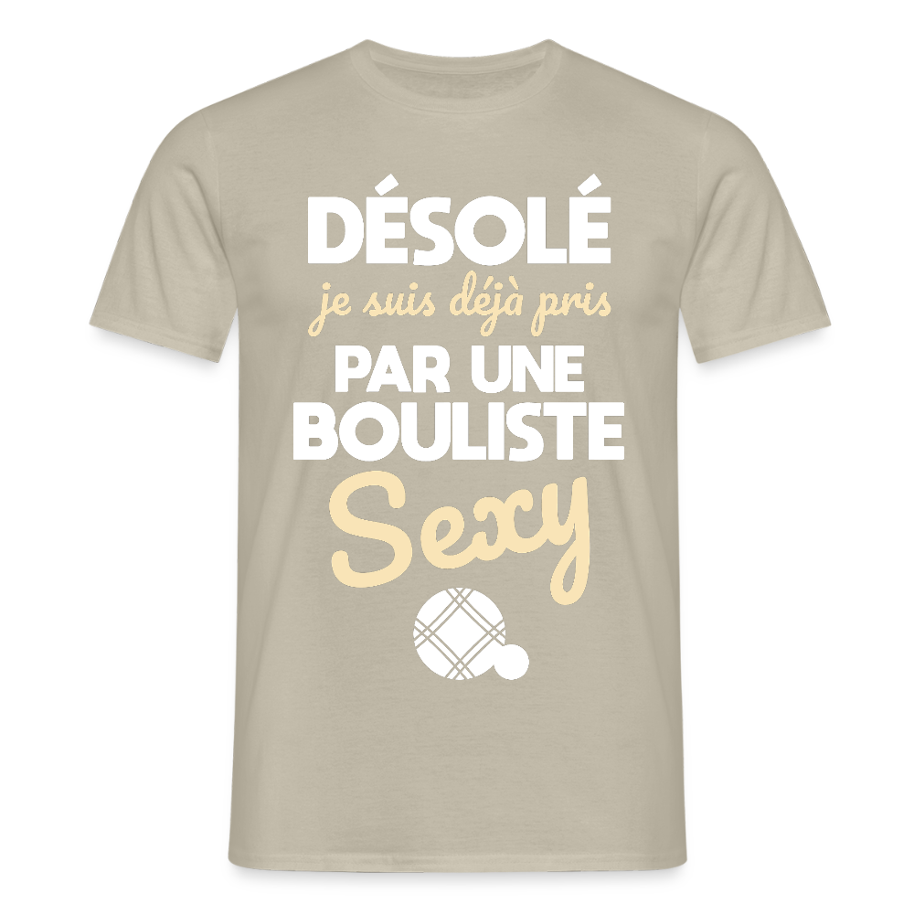 T-shirt Homme - Je suis déjà pris par une bouliste sexy - beige sable