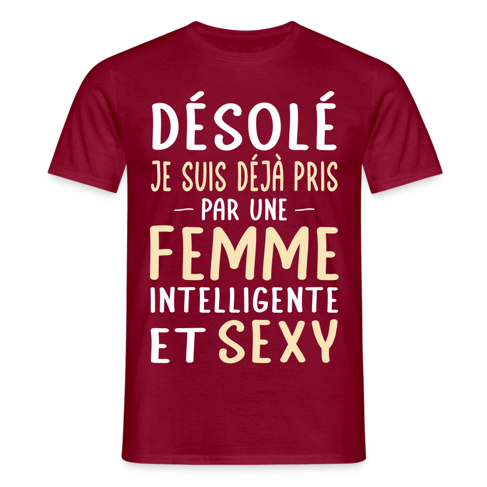 T-shirt Homme - Je suis déjà pris par une femme intelligente et sexy - rouge brique