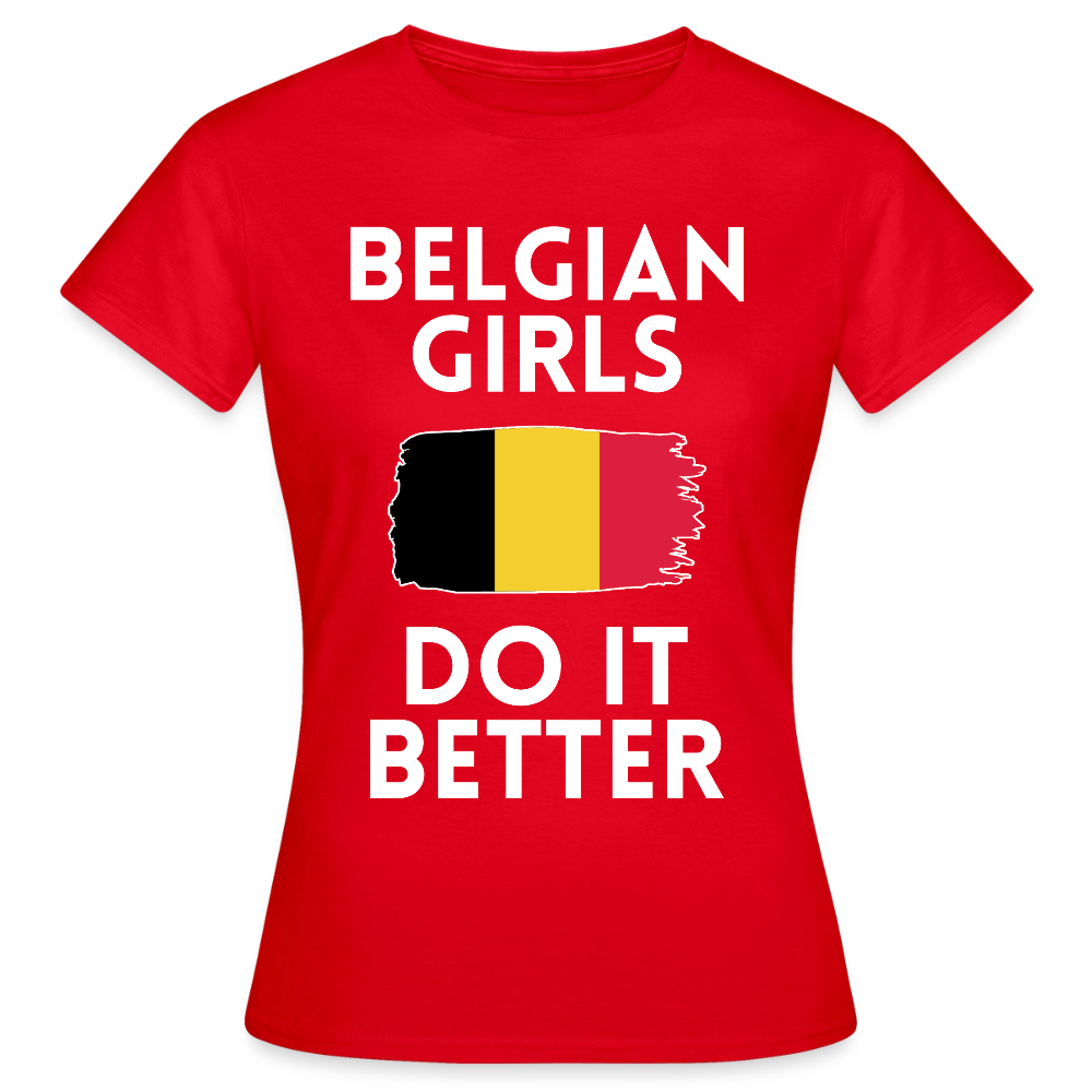 T-shirt femme - Belgian Girls Do It Better - rouge