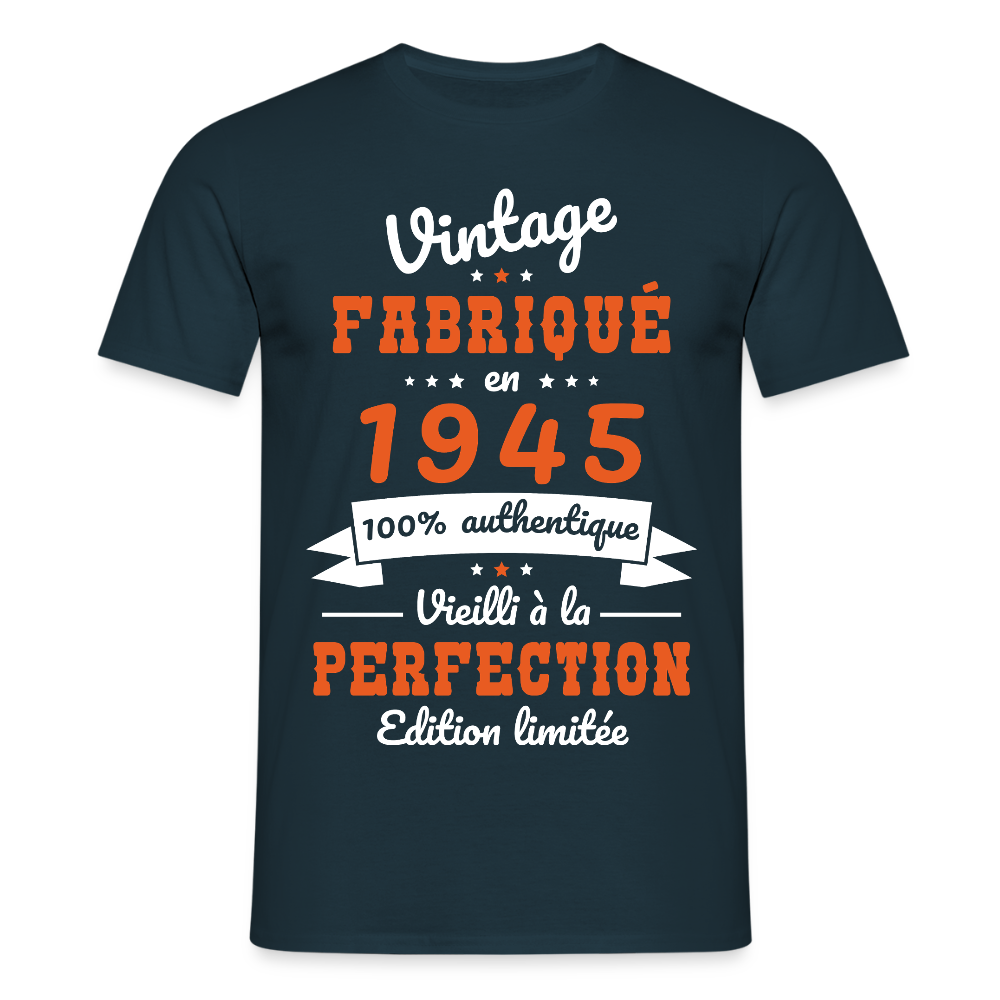 T-shirt Homme - Anniversaire 80 Ans - Vintage fabriqué en 1945 - marine