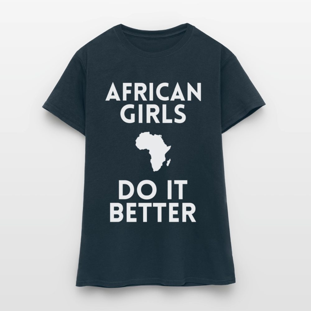 T-shirt femme - African Girls Do It Better - marine