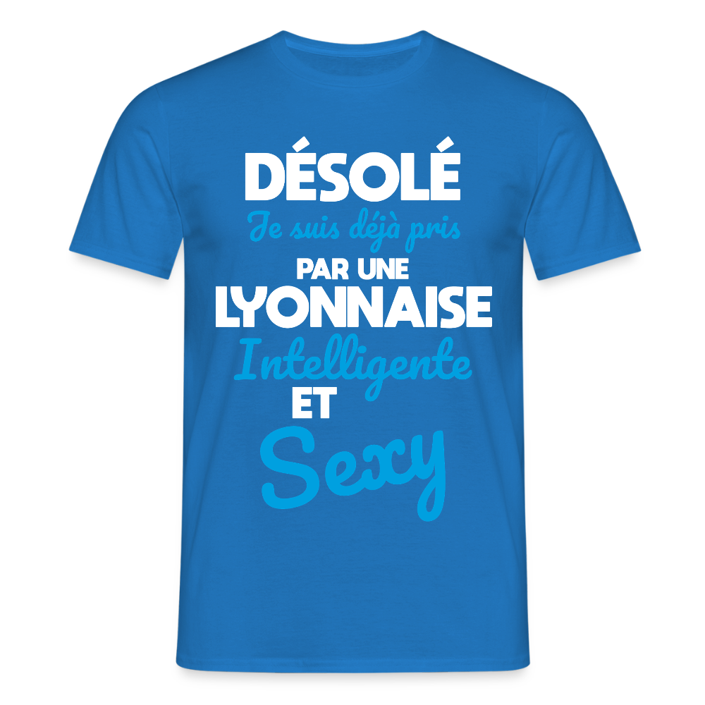 T-shirt Homme -  Je suis déjà pris par une Lyonnaise intelligente et sexy - bleu royal