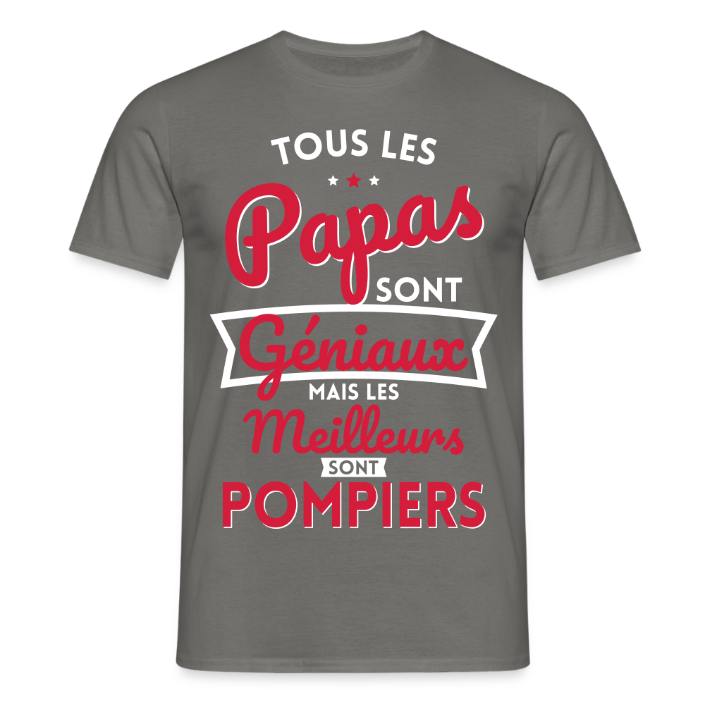 T-shirt Homme - Papas géniaux - Les meilleurs sont pompiers - gris graphite