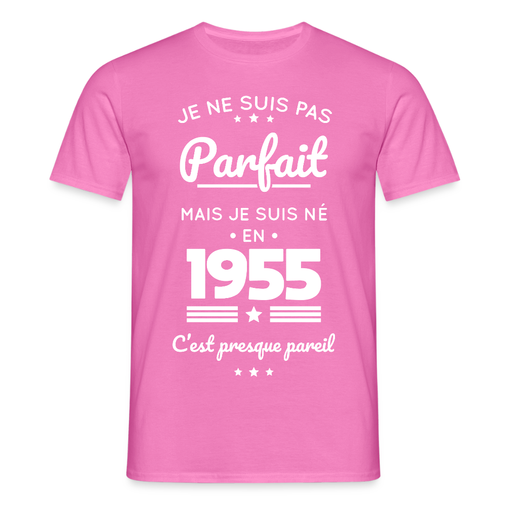 T-shirt Homme - Anniversaire 70 Ans - Pas parfait mais né en 1955 - rose