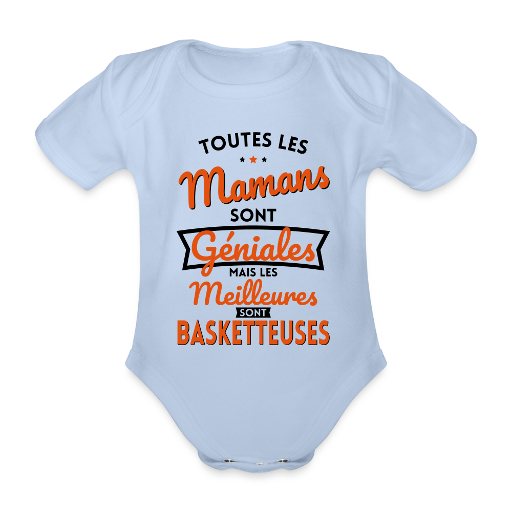 Body Bébé bio manches courtes - Mamans géniales - Les meilleures sont basketteuses - ciel
