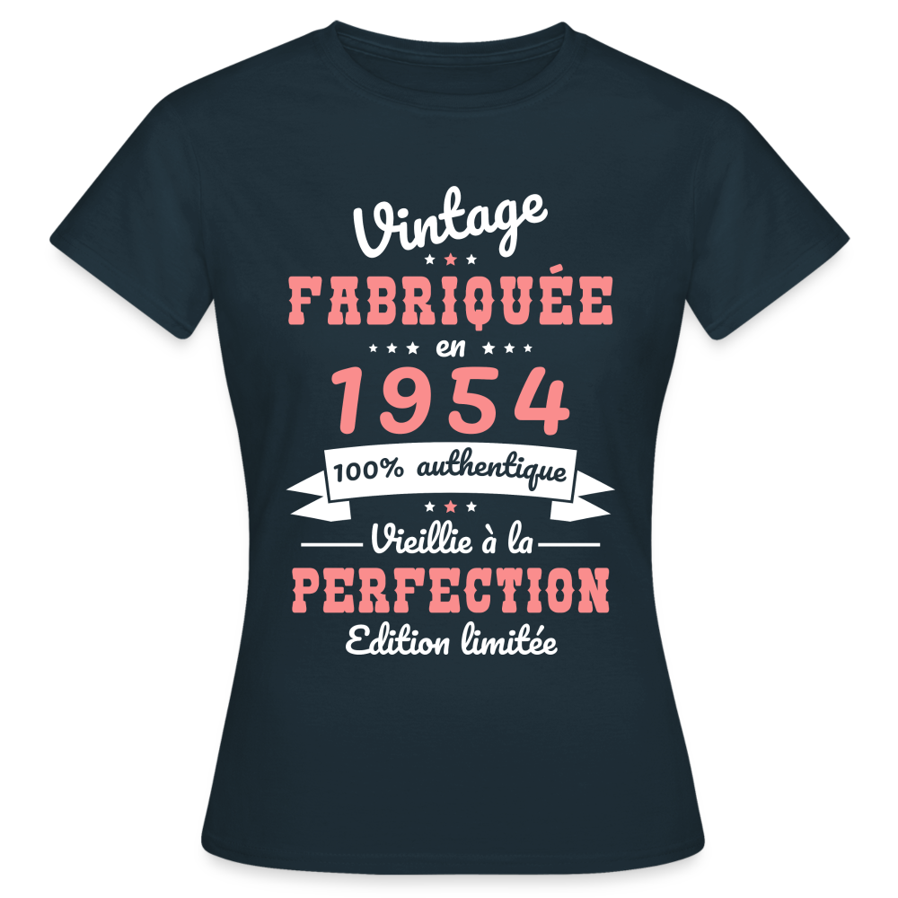T-shirt Femme - Anniversaire 71 Ans - Vintage Fabriquée en 1954 - marine