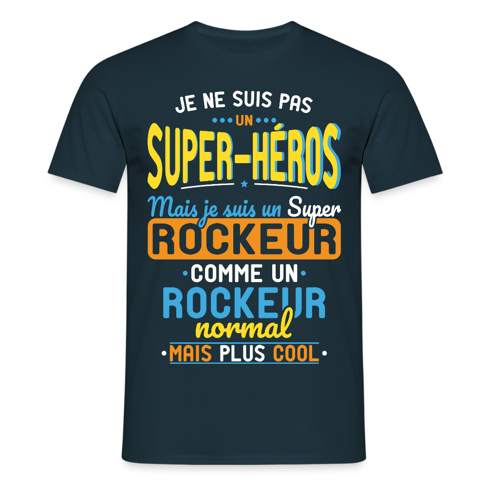 T-shirt Homme - Pas un Super-Héros mais un super Rockeur - marine