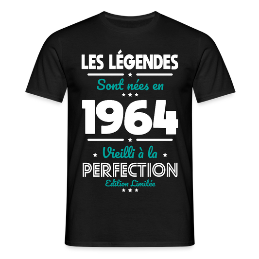 T-shirt Homme - Anniversaire 61 Ans - Les Légendes sont nées en 1964 - noir
