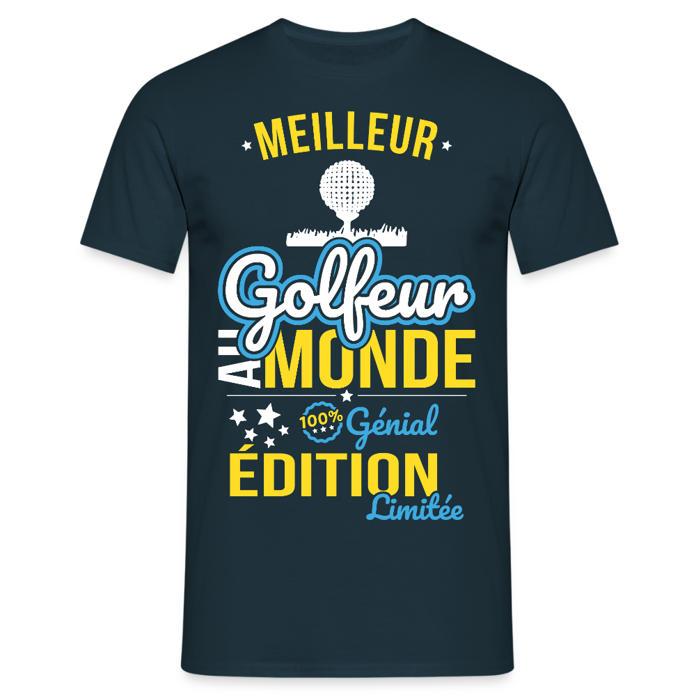 T-shirt Homme - Meilleur Golfeur au monde - 100% génial - marine