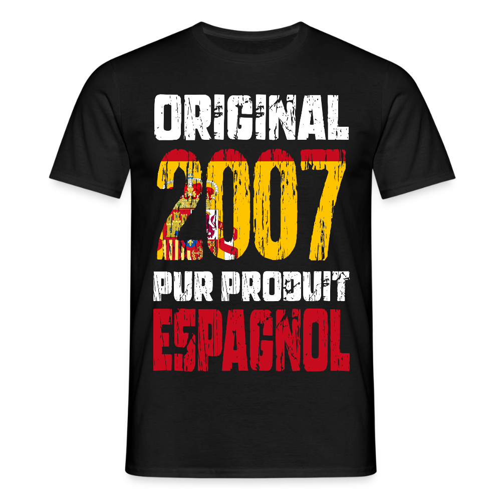 T-shirt Homme - Anniversaire 18 Ans - Original 2007 - Pur produit Espagnol - noir