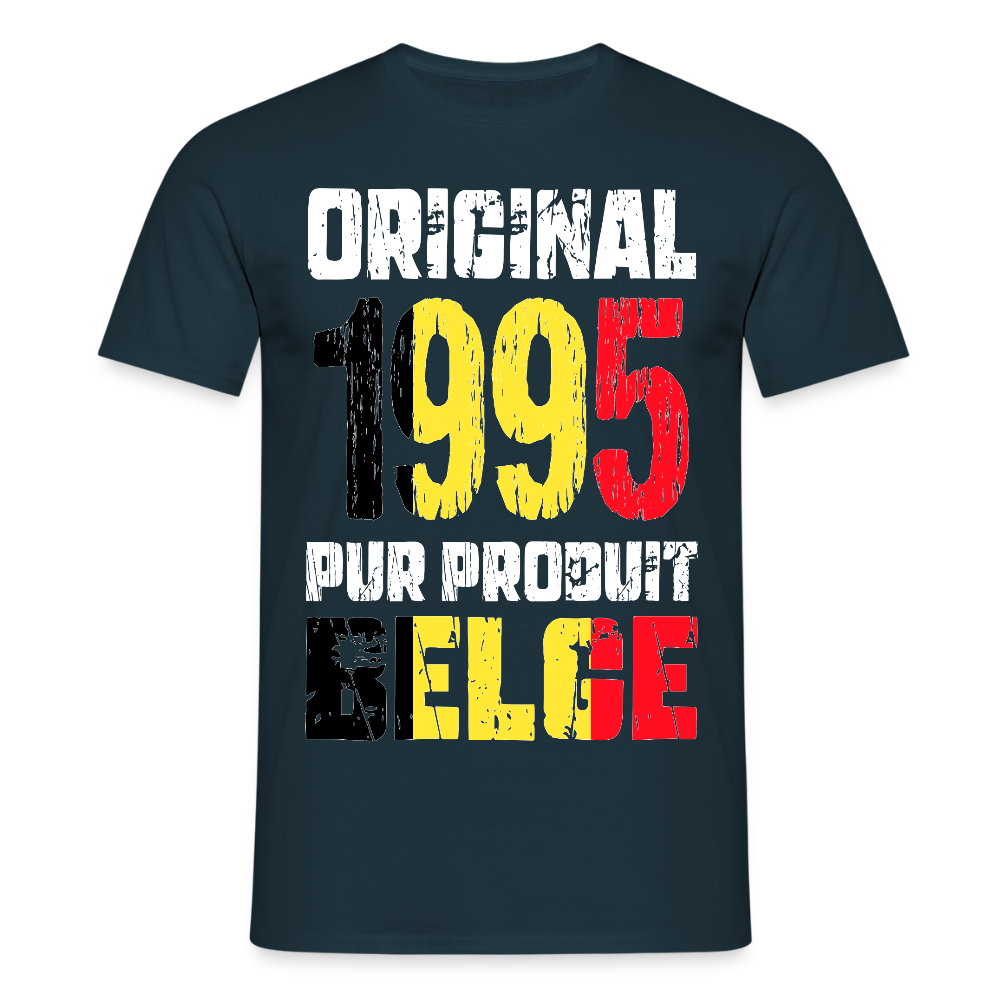 T-shirt Homme - Anniversaire 30 Ans - Original 1995 - Pur produit Belge - marine