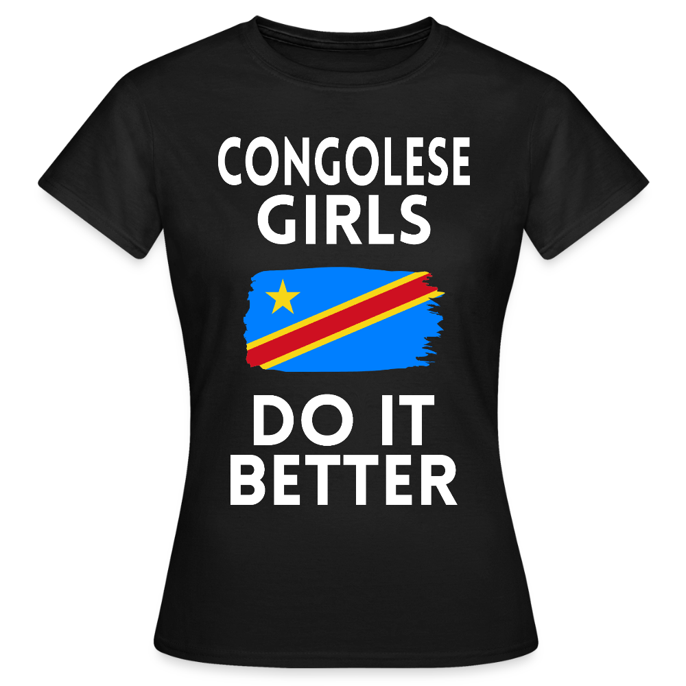 T-shirt femme - Congolese Girls Do It Better - RDC - noir