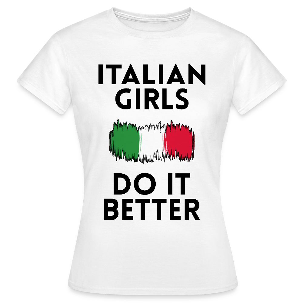 T-shirt femme coloris clair - Italian Girls Do It Better - blanc