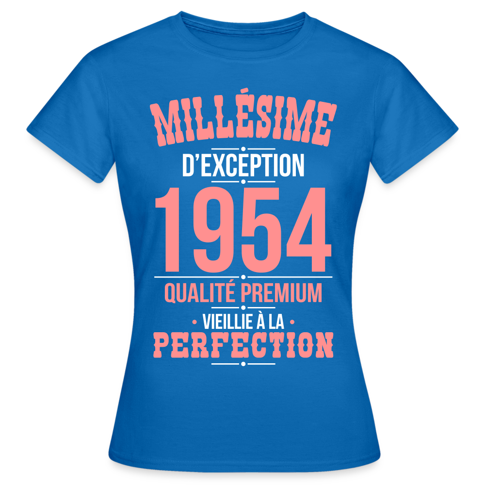 T-shirt Femme - Anniversaire 71 Ans - Millésime 1954 - bleu royal