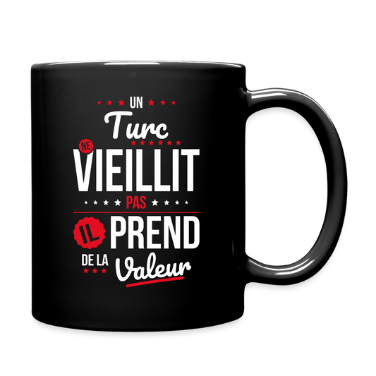 Mug uni - Un Turc ne vieillit pas - noir