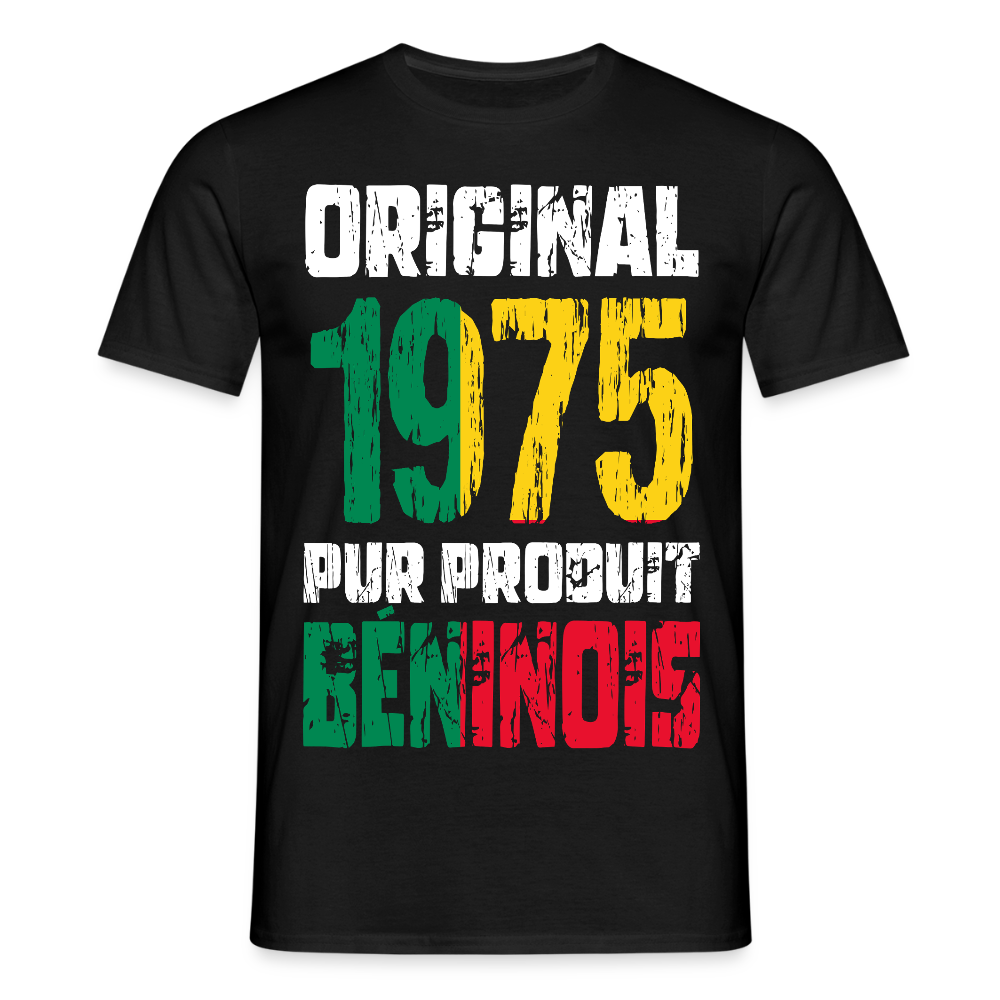 T-shirt Homme - Anniversaire 50 Ans - Original 1975 - Pur produit Béninois - noir
