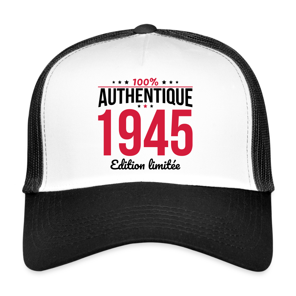 Casquette Trucker - Anniversaire 80 Ans - 100% Authentique 1945 - blanc/noir