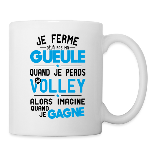 Mug blanc - Je ferme pas ma gueule quand je perds au volley - blanc
