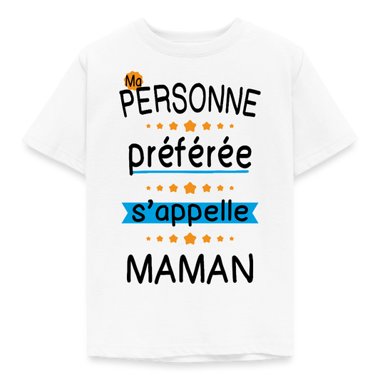 T-shirt enfant coloris clair - Personne préférée Maman - blanc