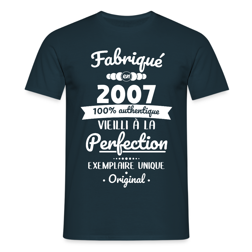 T-shirt Homme - Anniversaire 18 Ans - Fabriqué en 2007 - marine