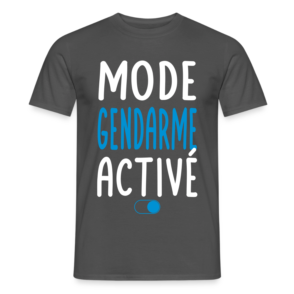 T-shirt Homme - Mode gendarme activé - Cadeau gendarme - charbon