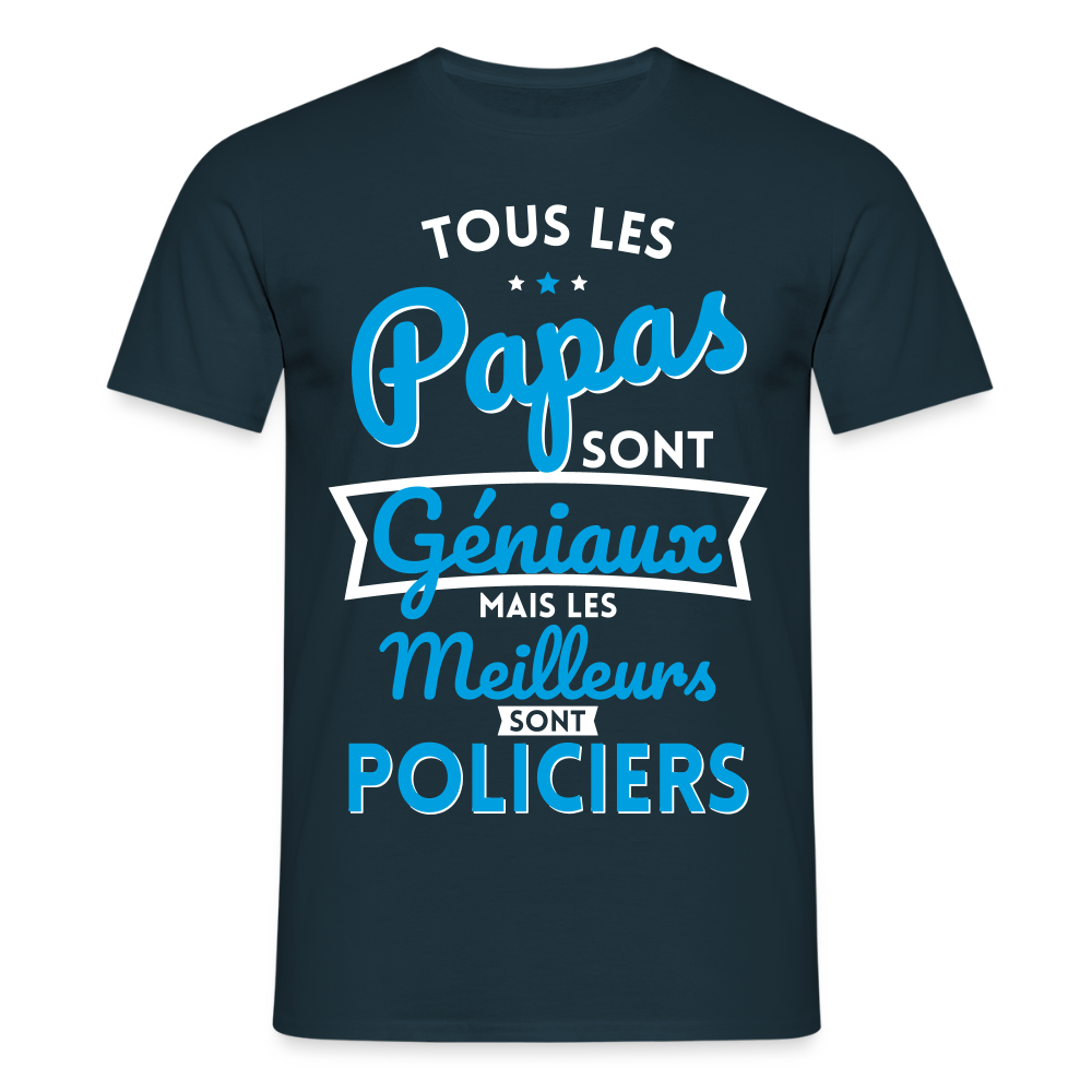 T-shirt Homme - Papas géniaux - Les meilleurs sont policiers - marine