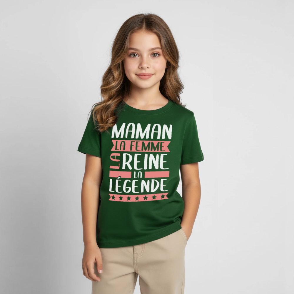 T-shirt enfant motif rose - Maman, la femme, la reine, la légende - vert forêt