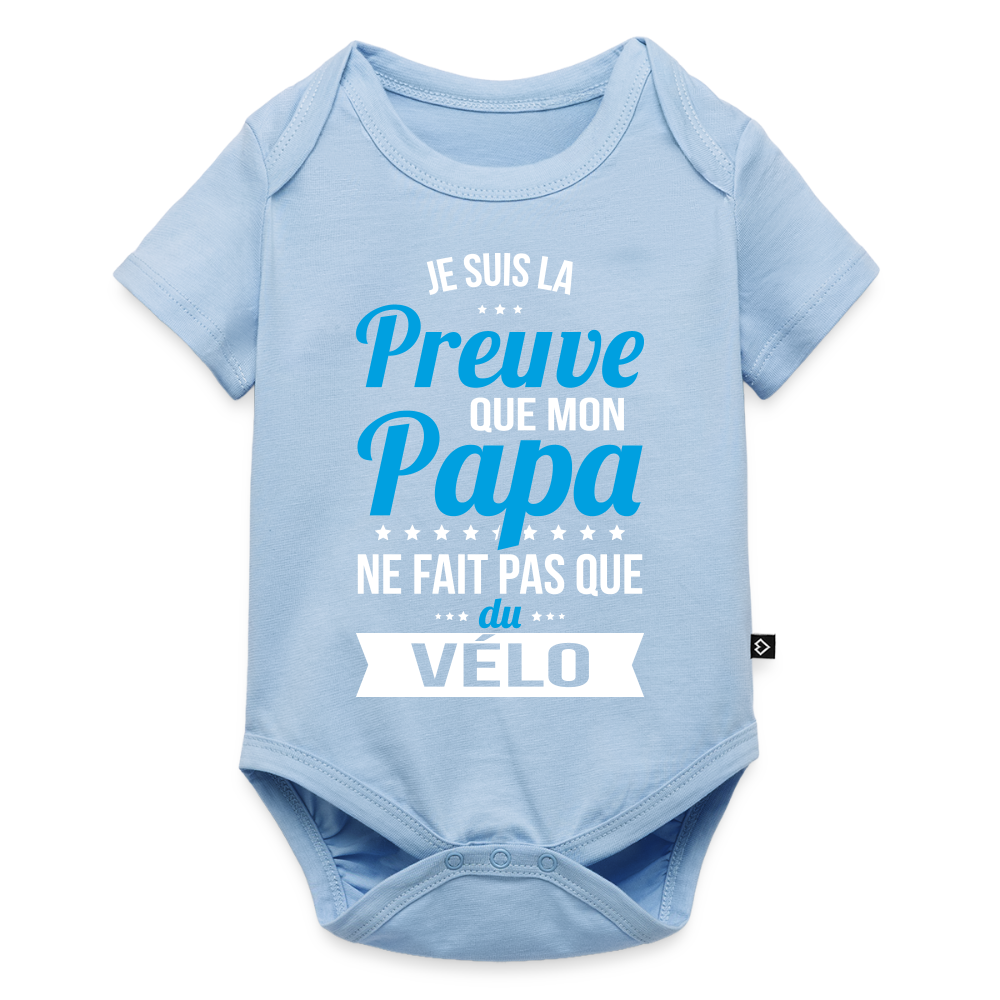 Body Bébé bio manches courtes - Mon Papa Ne Fait Pas Que Du Vélo - bleu clair