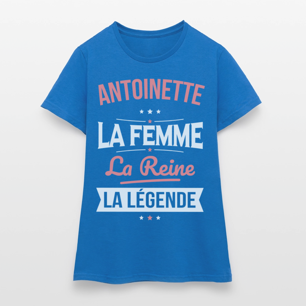 T-shirt Femme - Antoinette - la Femme - la Reine - la Légende - bleu royal