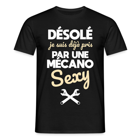 T-shirt Homme - Je suis pris par une mécano sexy - noir