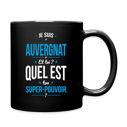 Mug uni - Je suis Auvergnat - Super-pouvoir - noir