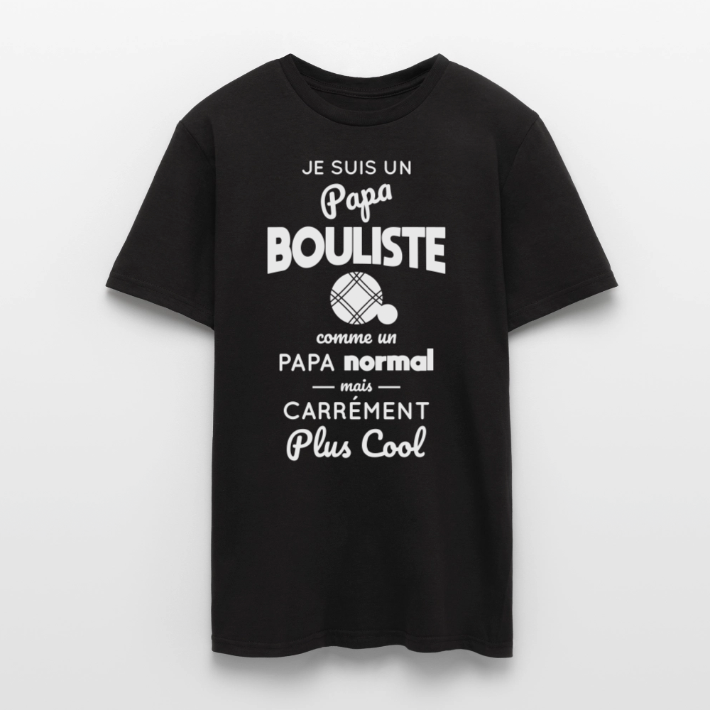 T-shirt Homme - Papa bouliste plus cool - noir