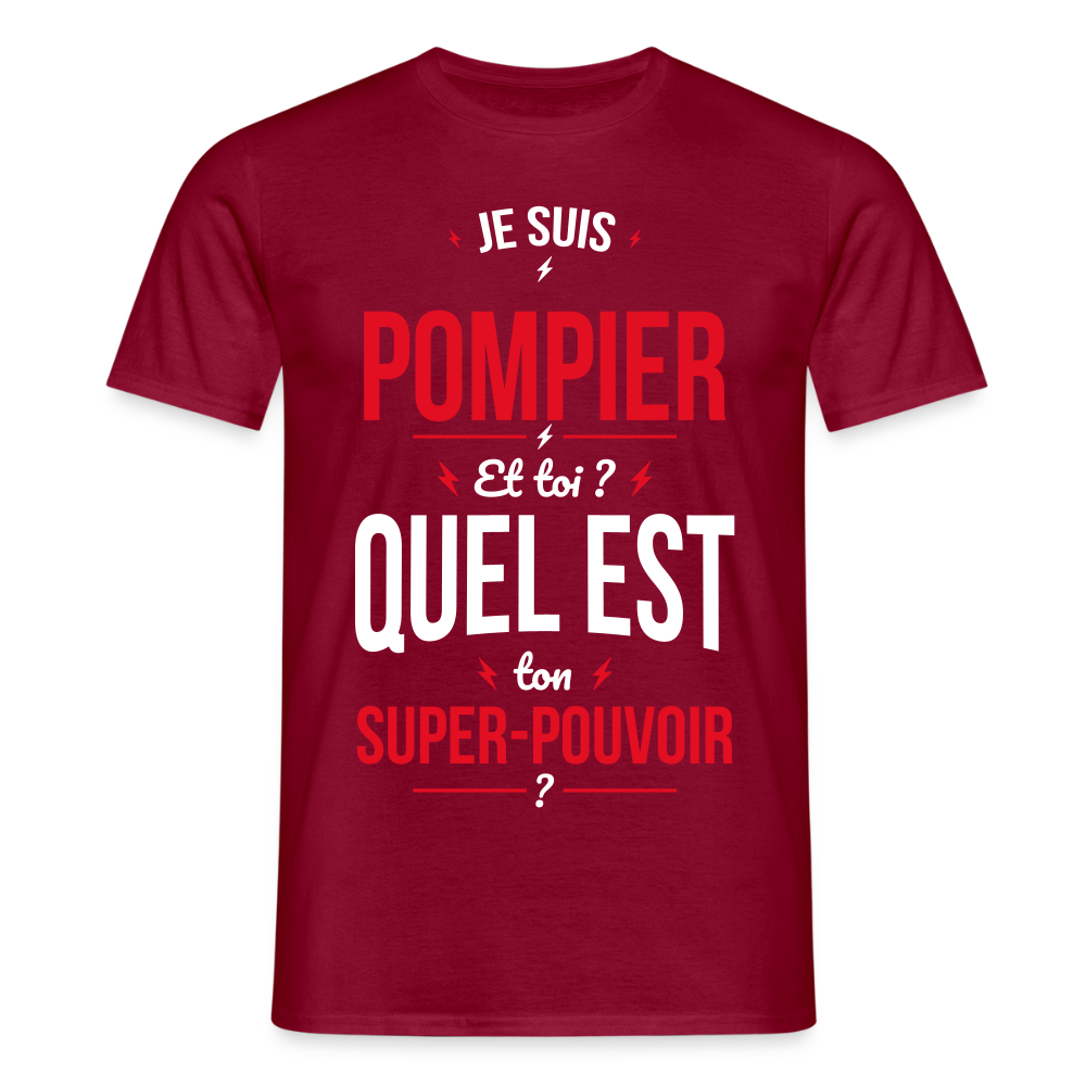 T-shirt Homme - Je suis pompier - Super-pouvoir - rouge brique