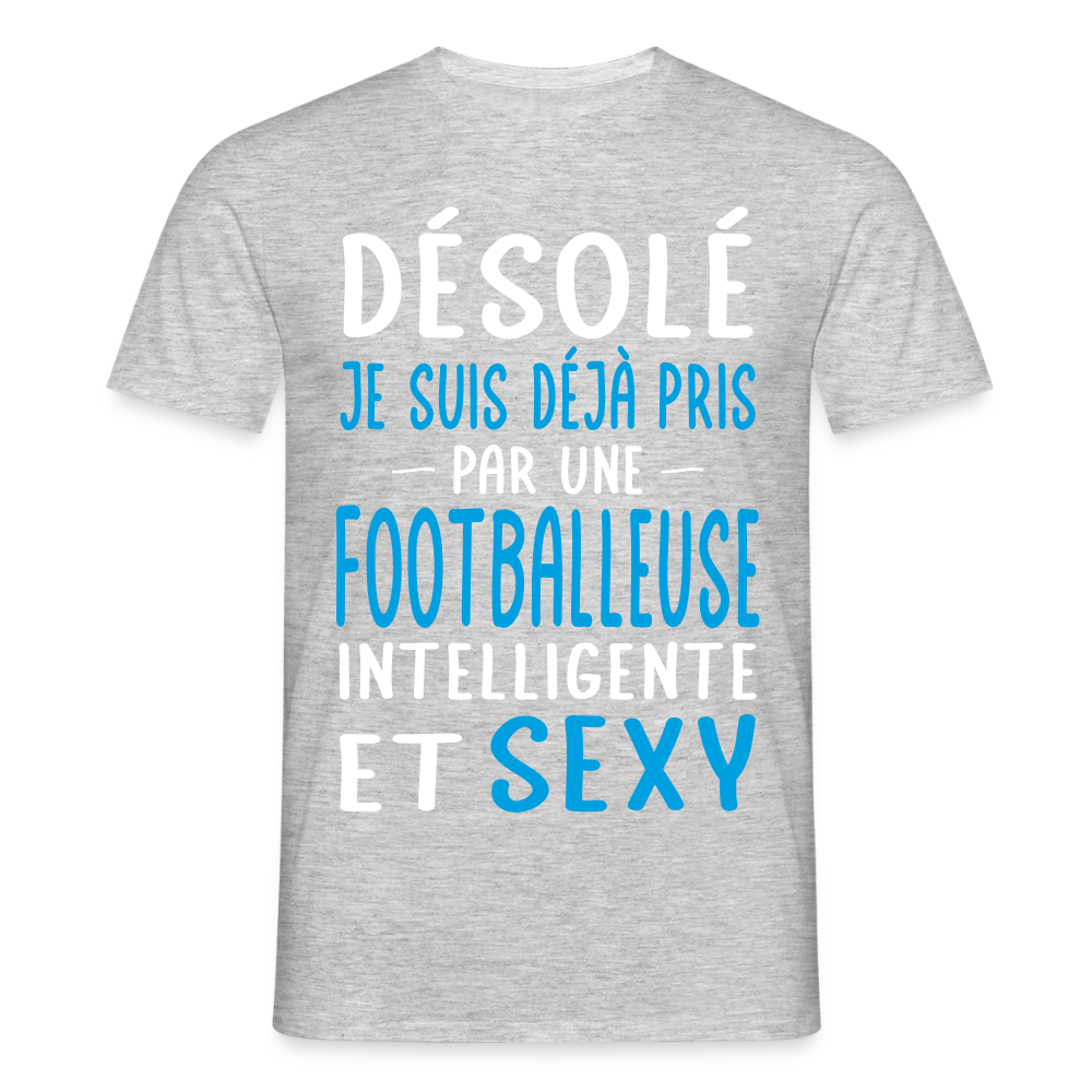 T-shirt Homme - Je déjà pris par une footballeuse intelligente et sexy - gris chiné