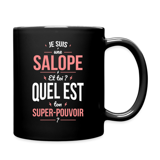 Mug uni - Je suis une salope - Super-pouvoir - noir